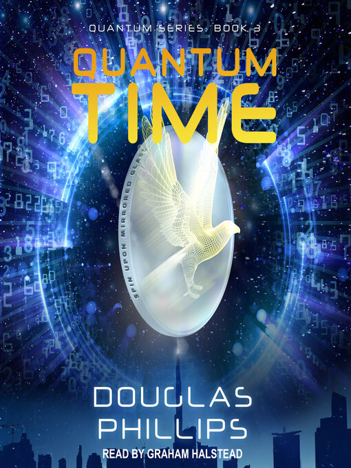 Title details for Quantum Time by Douglas Phillips - Available